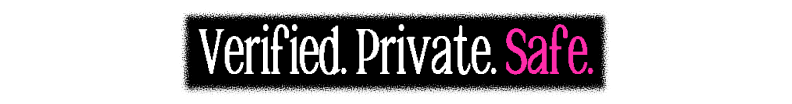 Verified. Private. Safe.